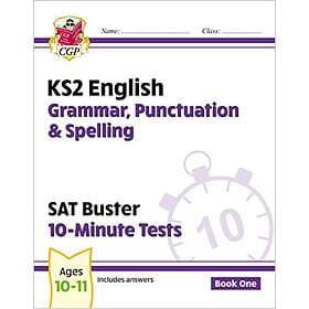 KS2 English SAT Buster 10-Minute Tests: Grammar, Punctuation &; Spelling Book 1