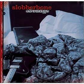 Slobberbone Slippage CD