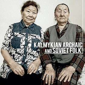 Artister Kalmykian Archaic And Soviet LP