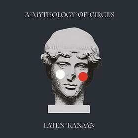Faten Kanaan A Mythology Of Circles CD
