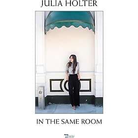 Julia Holter In The Same Room LP
