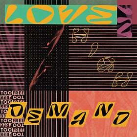 Too Free In High Demand LP