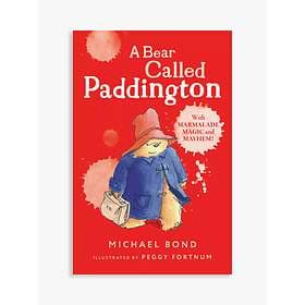 Michael Bond: A Bear Called Paddington