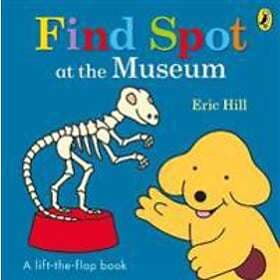 Eric Hill: Find Spot at the Museum