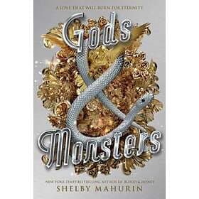 Shelby Mahurin: Gods &; Monsters