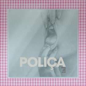 Polica When We Stay Alive LP