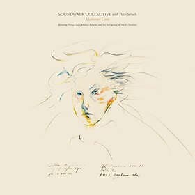 Soundwalk Collective & Patti Smith Mummer Love LP