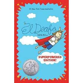 Cece Bell: El Deafo: The Superpowered Edition