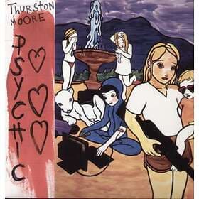 Thurston Moore Psychic Hearts LP