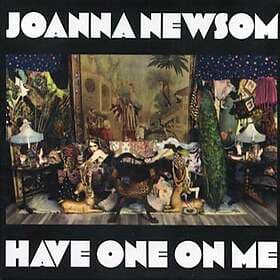 Newsom Have One On Me LP