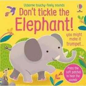 Sam Taplin: Don't Tickle the Elephant!