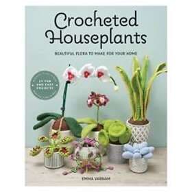 Emma Varnam: Crocheted Houseplants
