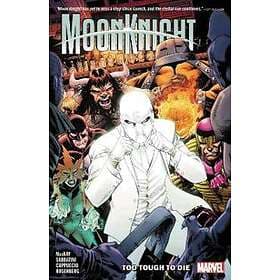 Jed McKay: Moon Knight Vol. 2: Too Tough To Die