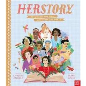 Katherine Halligan: HerStory: 50 Women and Girls Who Shook the World