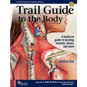 Andrew Biel: Trail Guide to the Body