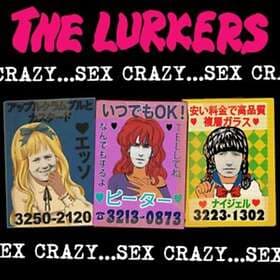 Lurkers Sex Crazy LP