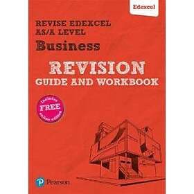 Pearson REVISE Edexcel AS/A level Business Revision Guide & Workbook inc online