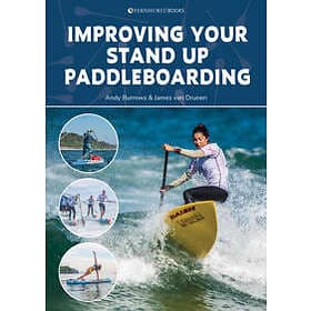 Improving Your Stand Up Paddleboarding
