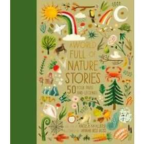 World Full of Nature Stories