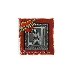 Pistol Dawn Conversation Piece CD