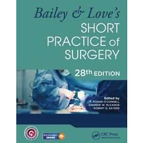 Bailey & Love's Short Practice of Surgery 28th Edition