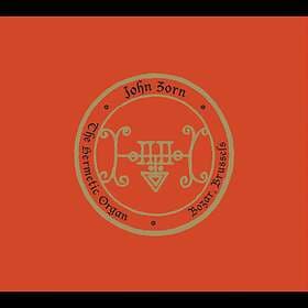Zorn John: The Hermetic Organ Vol 10 Bozar CD