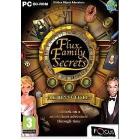 Flux Family Secrets: The Ripple Effect (PC)
