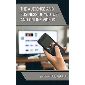 The Audience and Business of YouTube Online Videos Engelska Paperback / softback