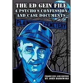 The Ed Gein File: A Psycho's Confession and Case Documents Engelska Trade Paper
