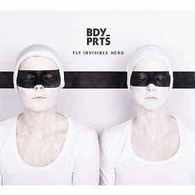 Bdy_prts: Fly Invisible Hero LP