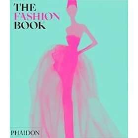 Phaidon Editors: The Fashion Book