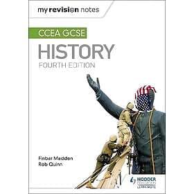 My Revision Notes: CCEA GCSE History Fourth Edition (häftad, eng)