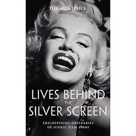 The Times Lives Behind the Silver Screen EraDefining Obituaries of Film Stars