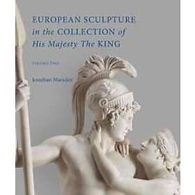 European Sculpture in the Collection of His Majesty The King