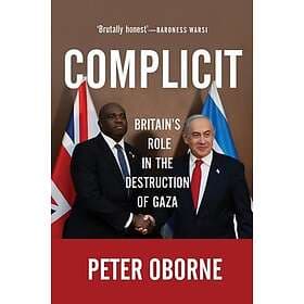Complicit Britain's Role in the Destruction of Gaza