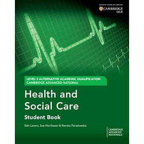 Cambridge Advanced National (AAQ) in Health and Social Care Student Book (häftad