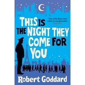This Is The Night They Come For You