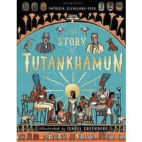 The Story of Tutankhamun