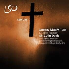 MacMillan James: St John Passion (Davis)