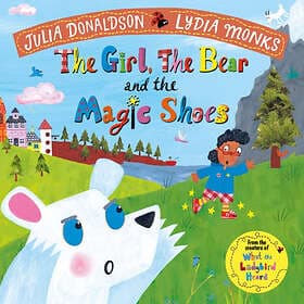 Girl the Bear and the Magic Shoes The