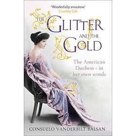 The Glitter And The Gold
