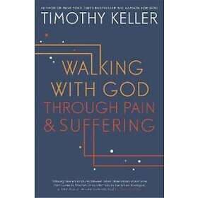Walking With God Through Pain And Suffering