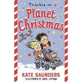 Trouble On Planet Christmas