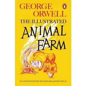 The Illustrated Animal Farm