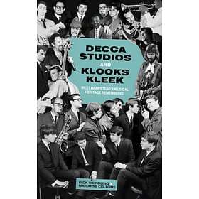 Decca Studios and Klooks Kleek av Dick Weindling, Marianne Colloms