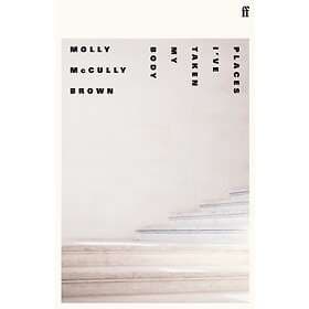 Places I've Taken My Body av Molly McCully Brown