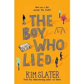 Kim Slater The Boy Who Lied av