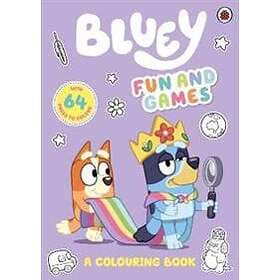 Bluey: Fun and Games: A Colouring Book