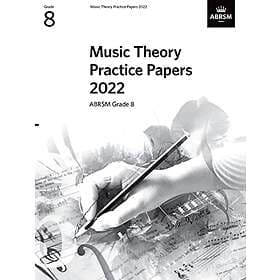 Music Theory Practice Papers 2022, ABRSM Grade 8