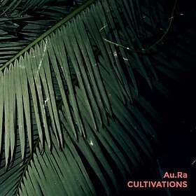 Au.Ra Cultivations LP